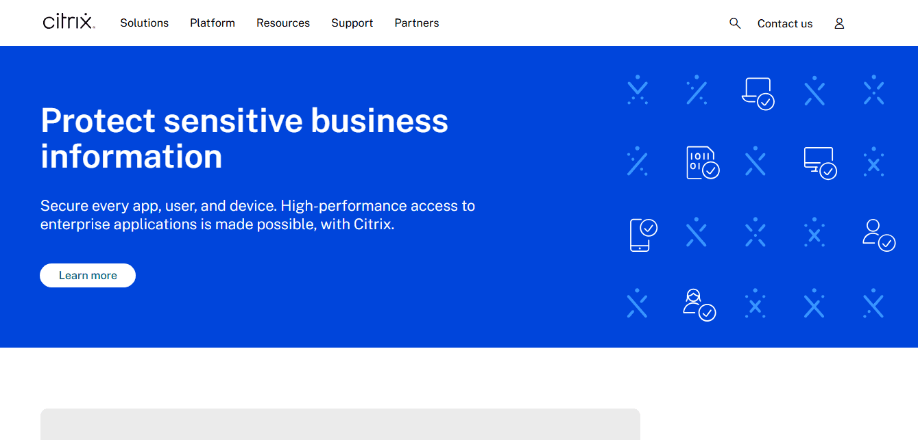 Delivers secure remote access to apps, desktops, and files.