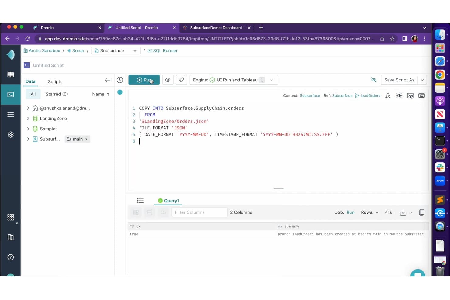 Dremion SQL-suoritusympäristö suorittaa COPY INTO -komentoa JSON-datan lataamiseksi.