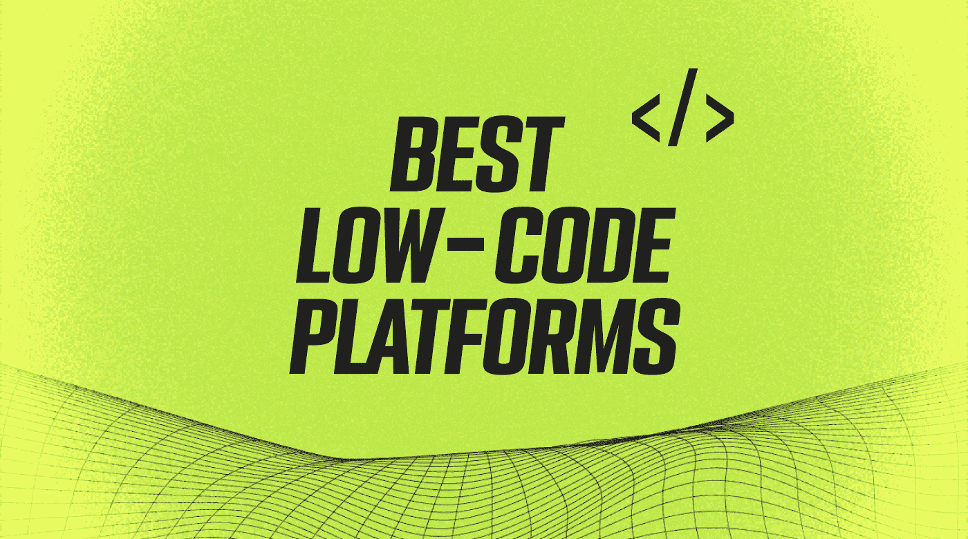 Best low-code platforms