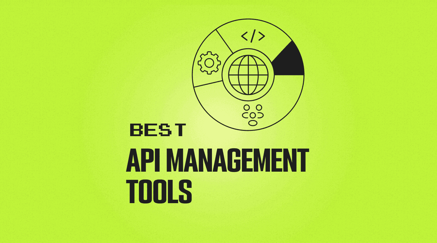 Best API management tools