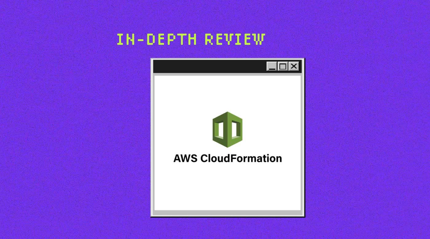AWS CloudFormation review featured image