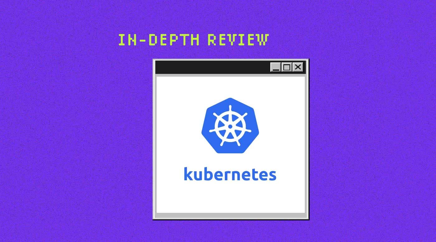 kubernetes review featured image