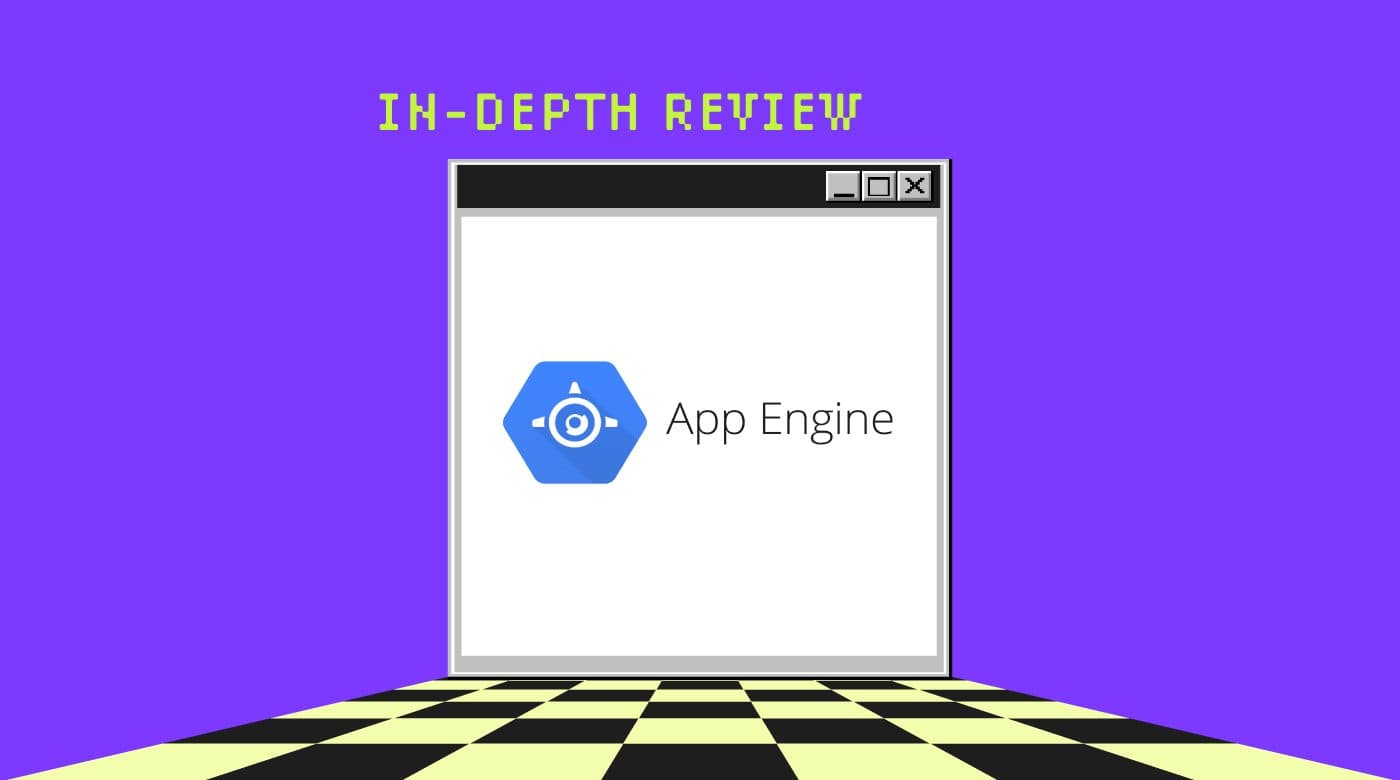 google app engine review featured image