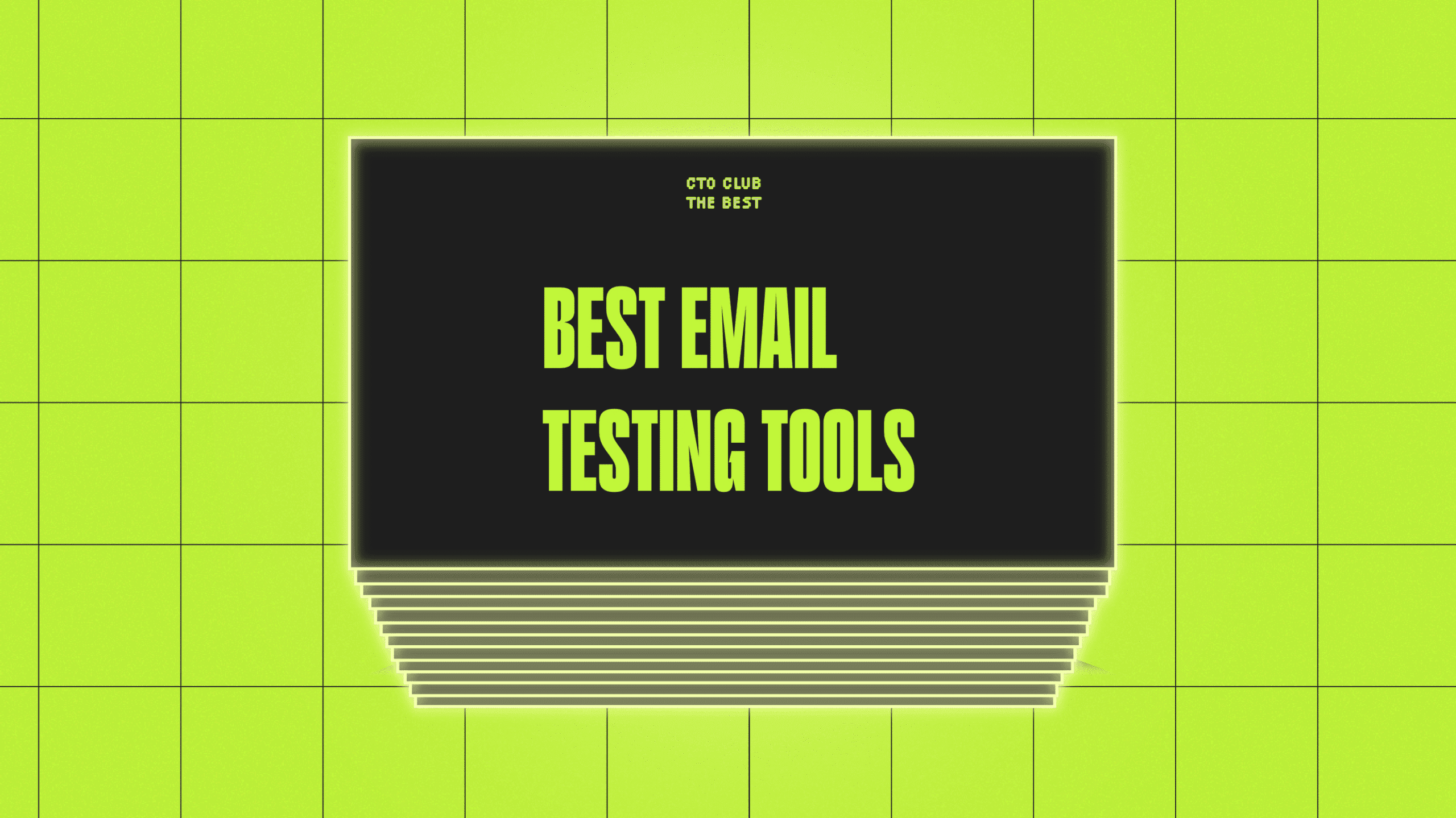Best email testing tools best tools