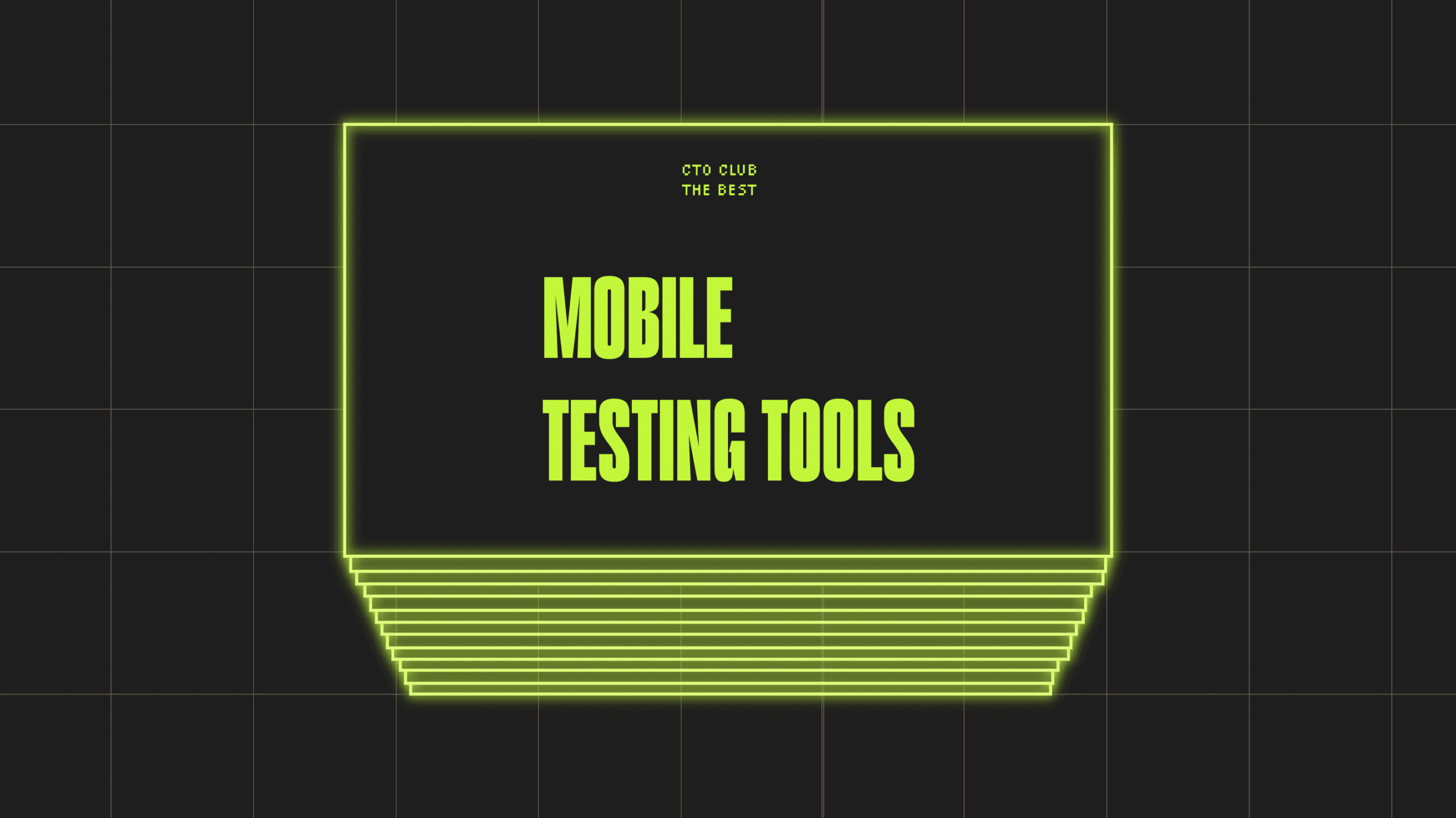 Mobile testing tools best tools