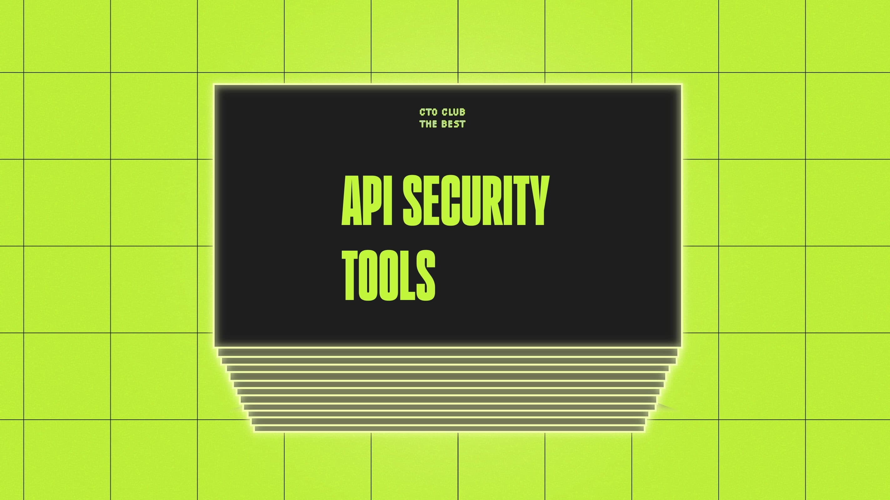 Api security tools best tools
