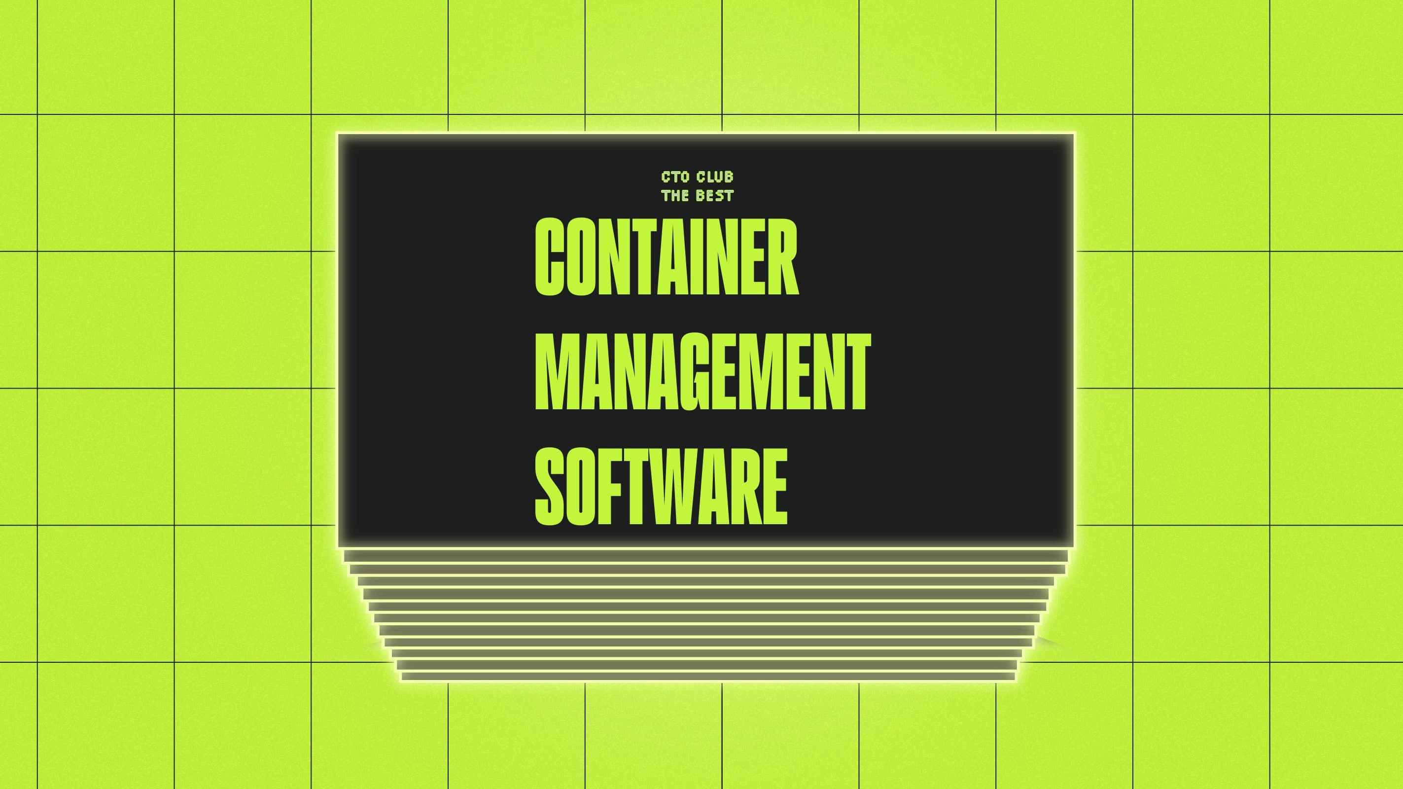 Container management software best tools