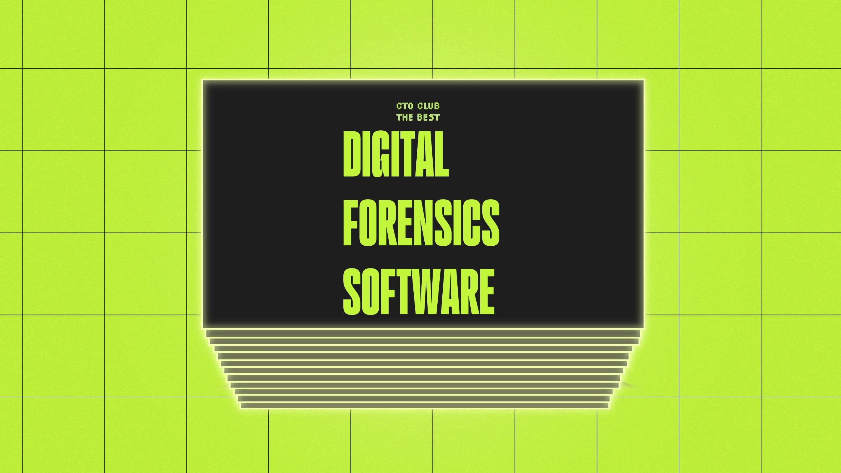 Digital forensics software best tools