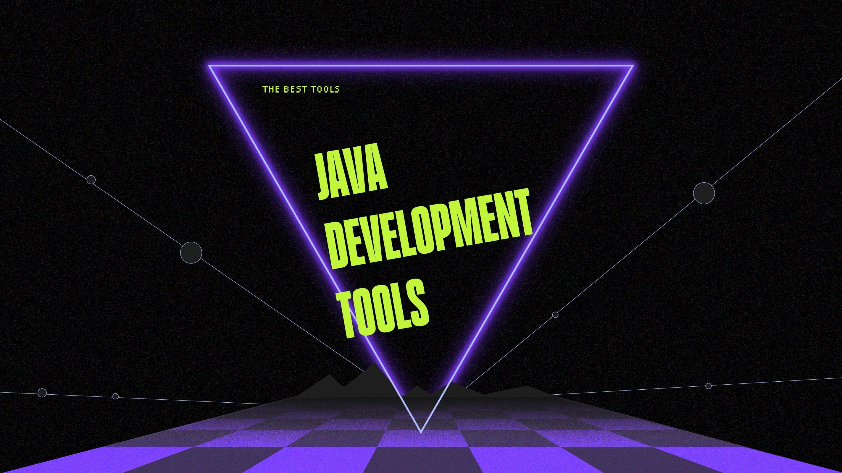 Java development tools best tools