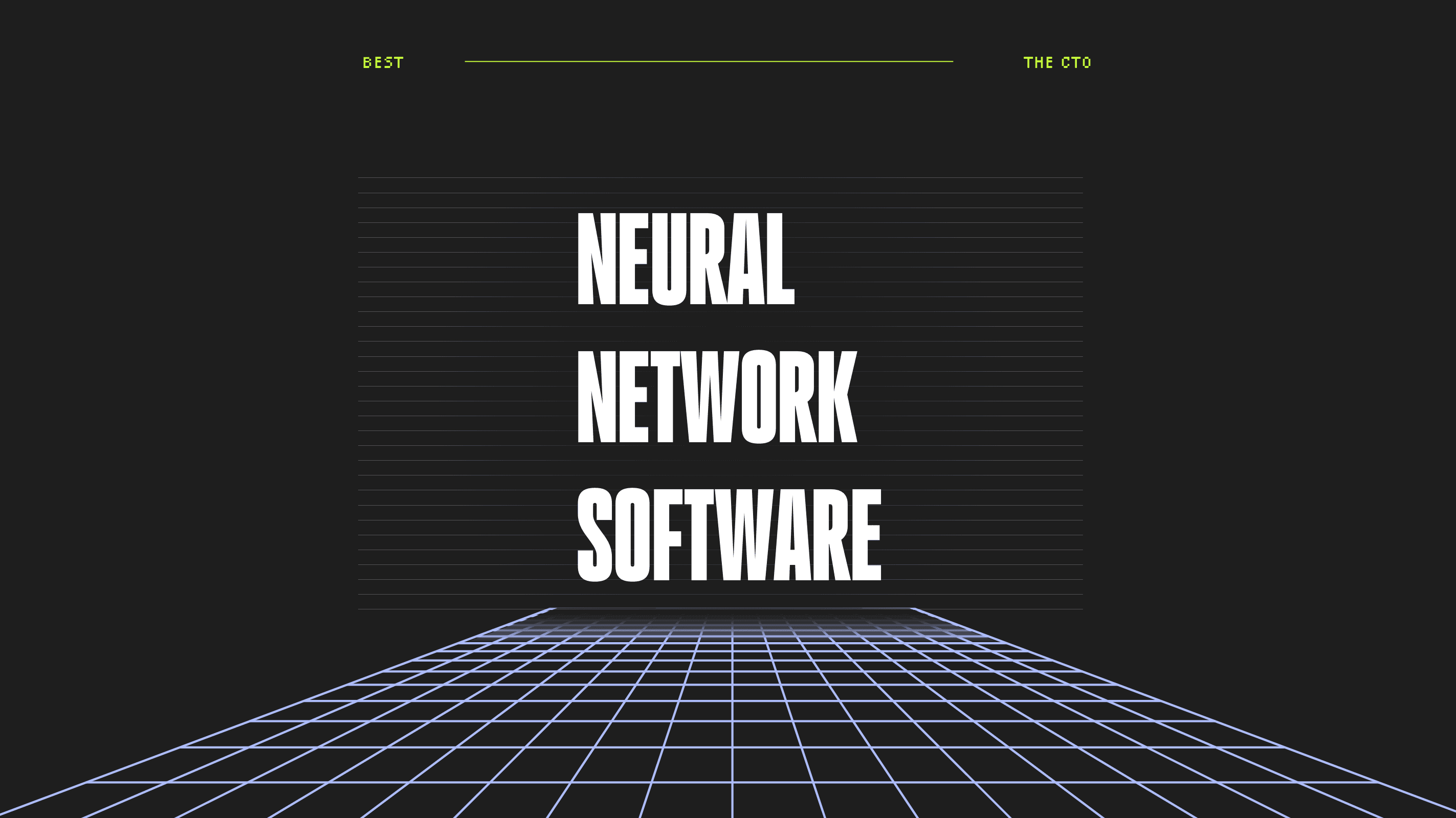 Neural network software best tools