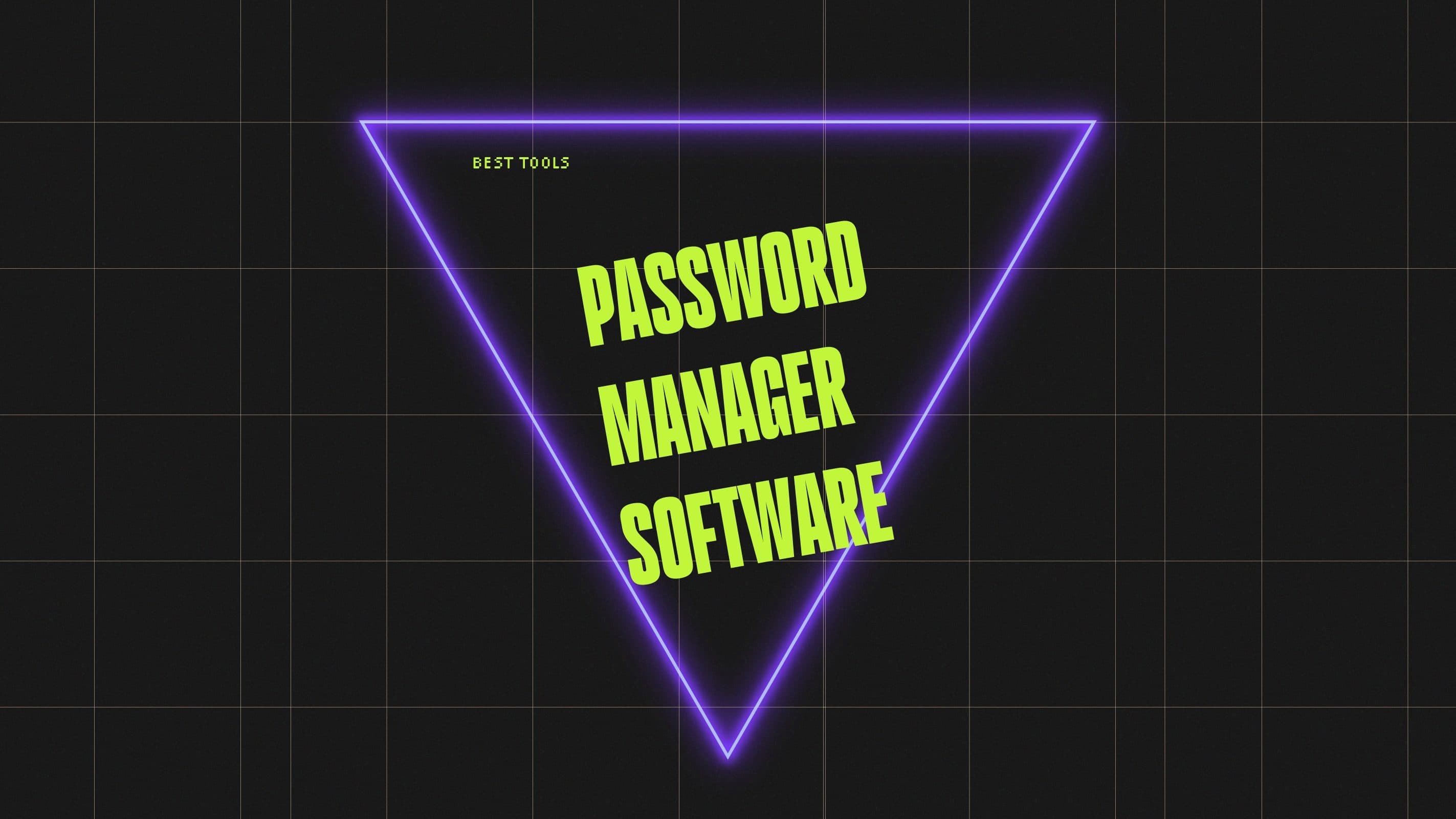 Password manager software best tools