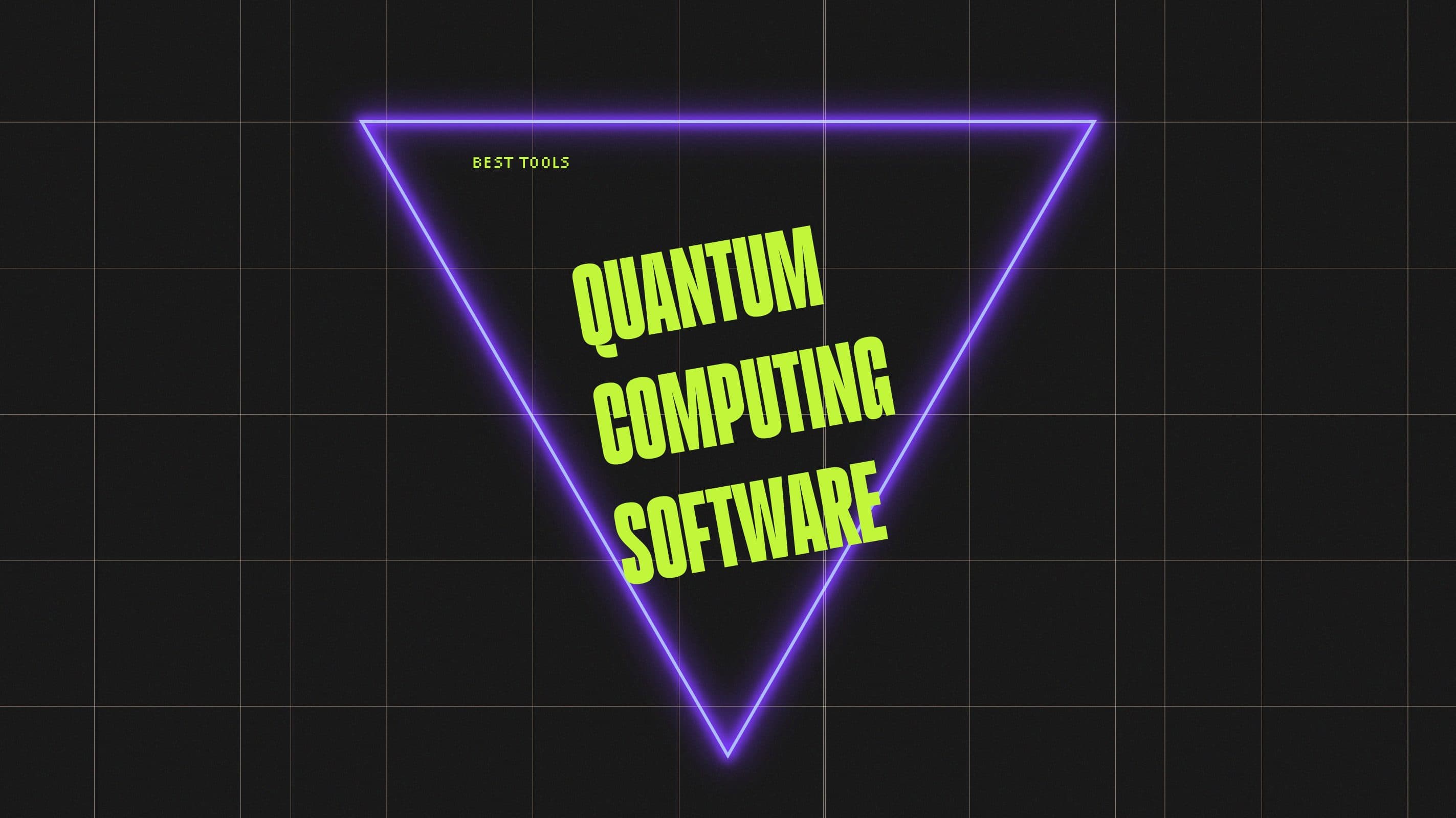 Quantum computing software best tools