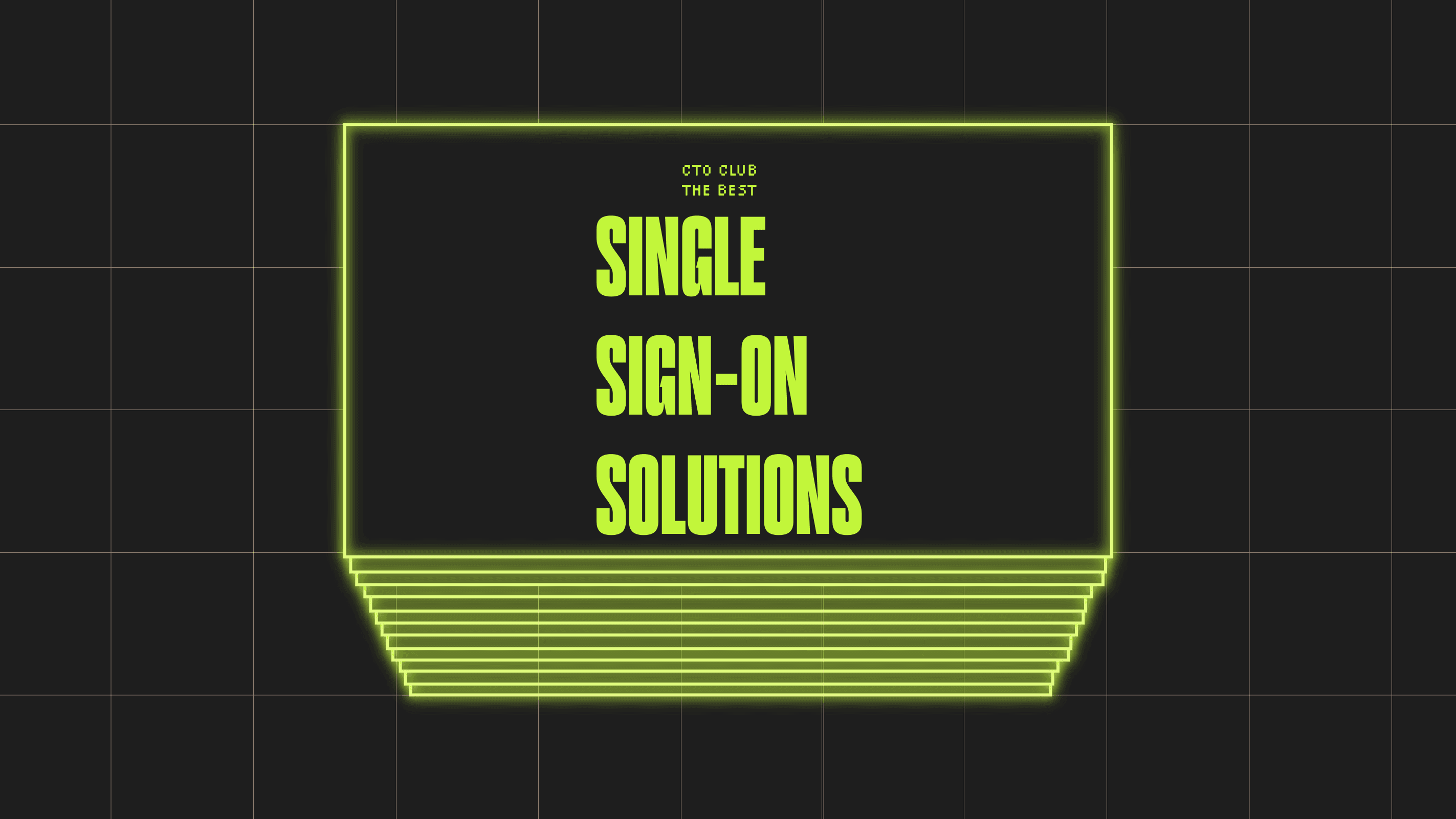 Single sign on solutions best tools