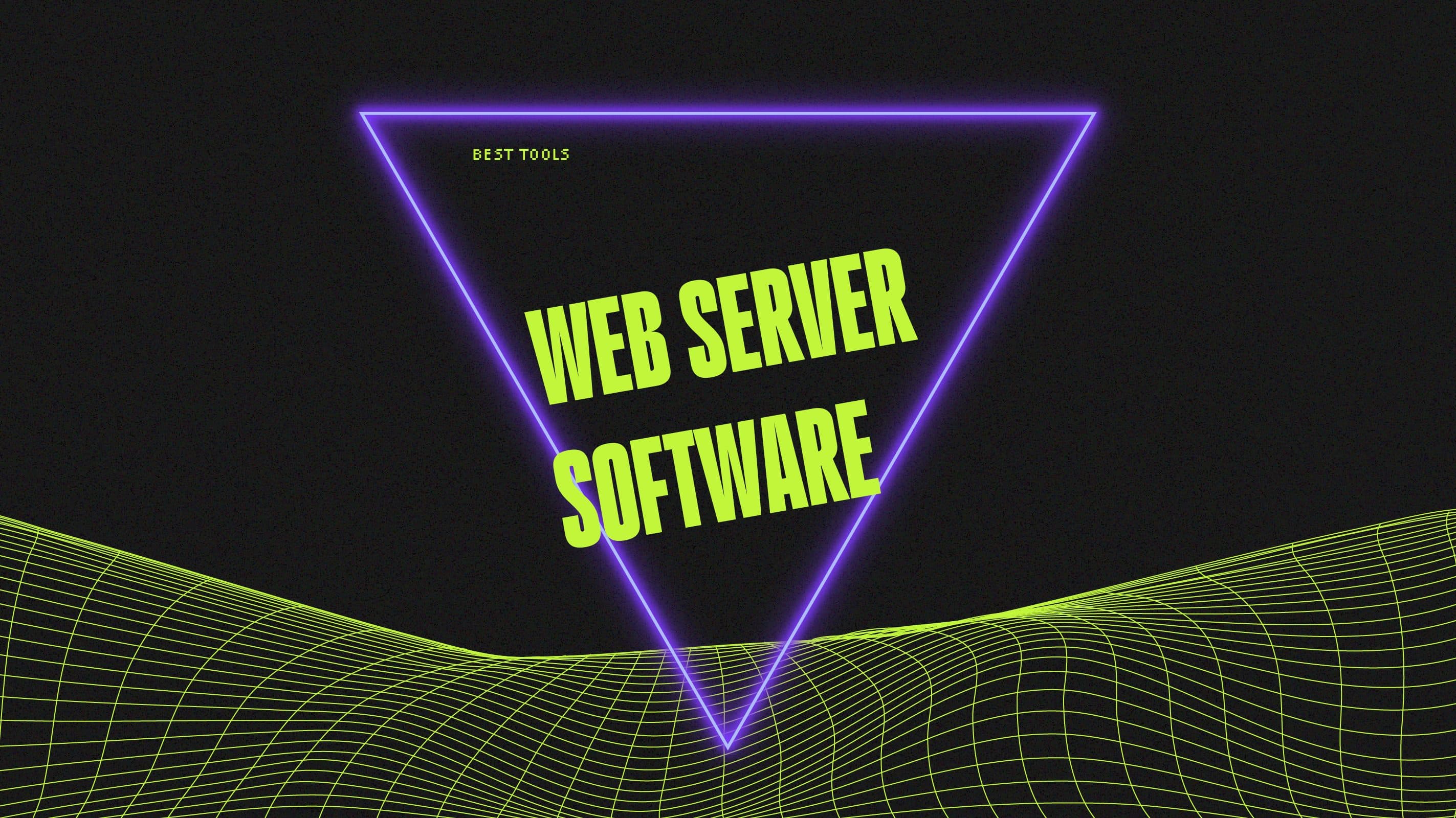 Web server software best tools