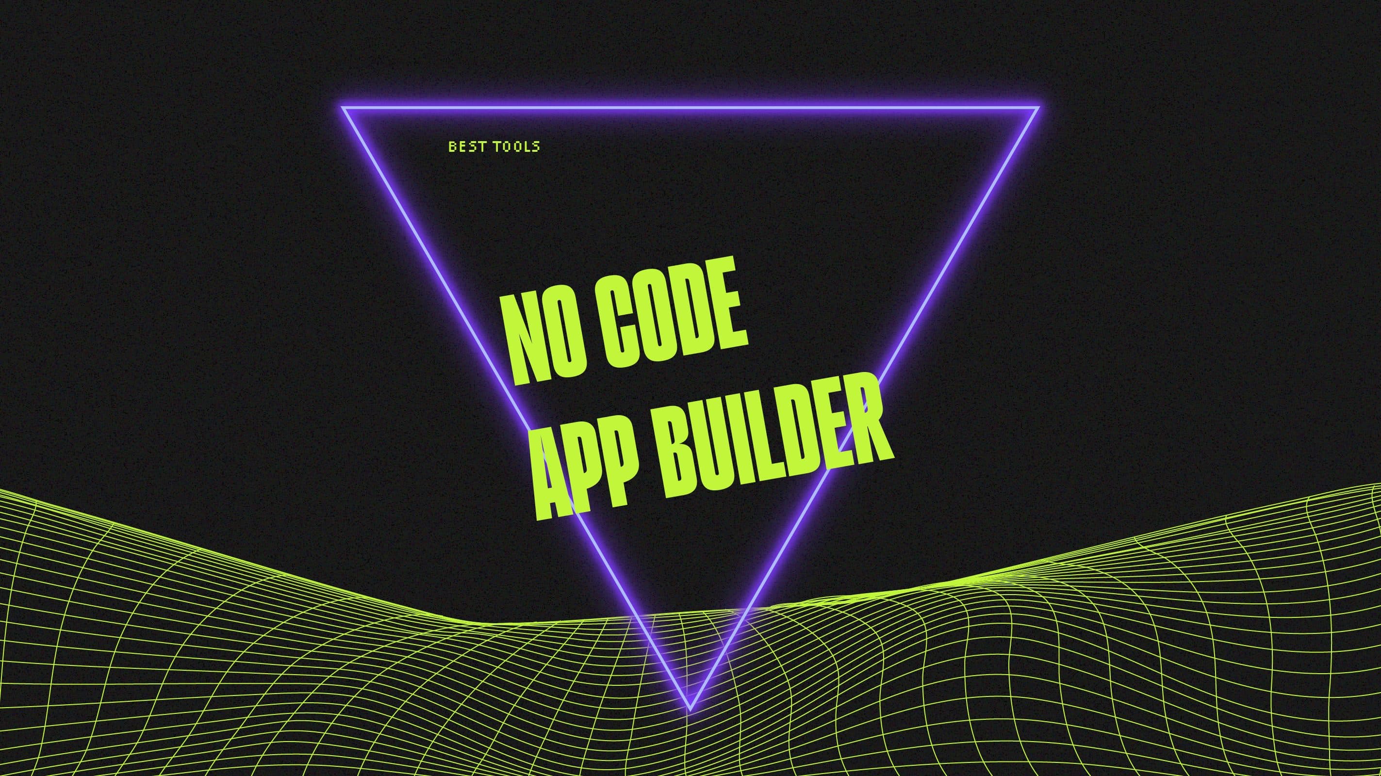 No code app builder best tools