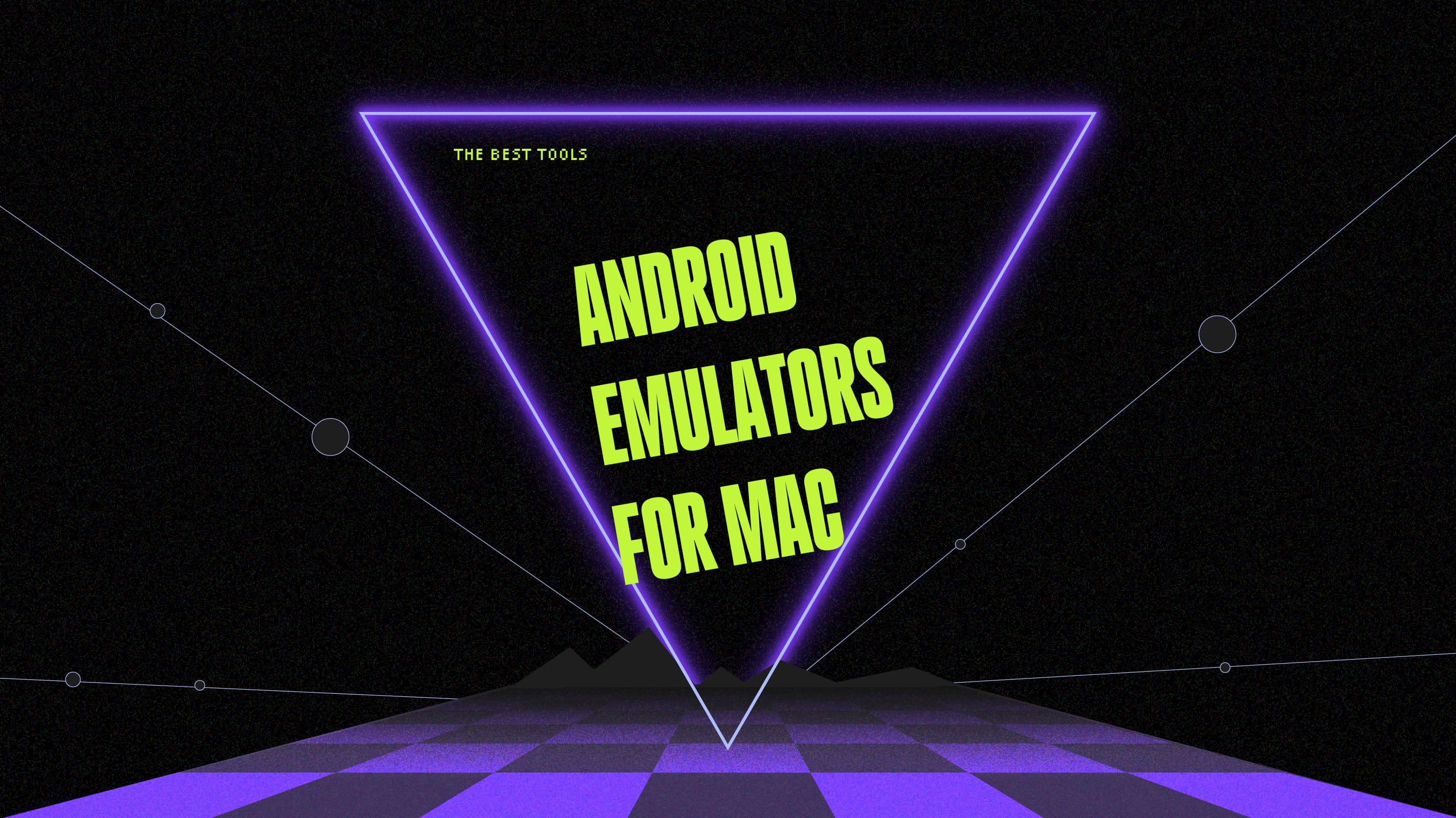Android emulators for mac best tools
