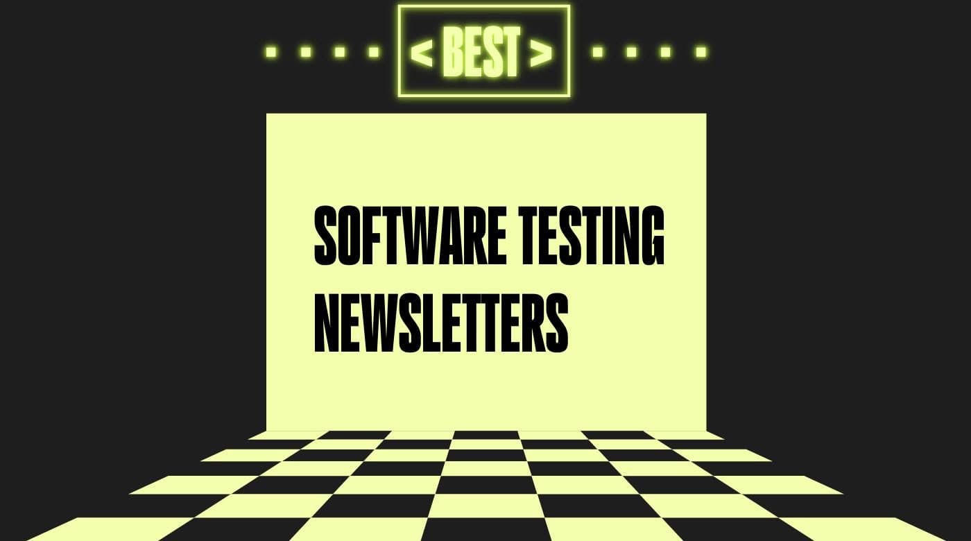 Software testing newsletters generic best of