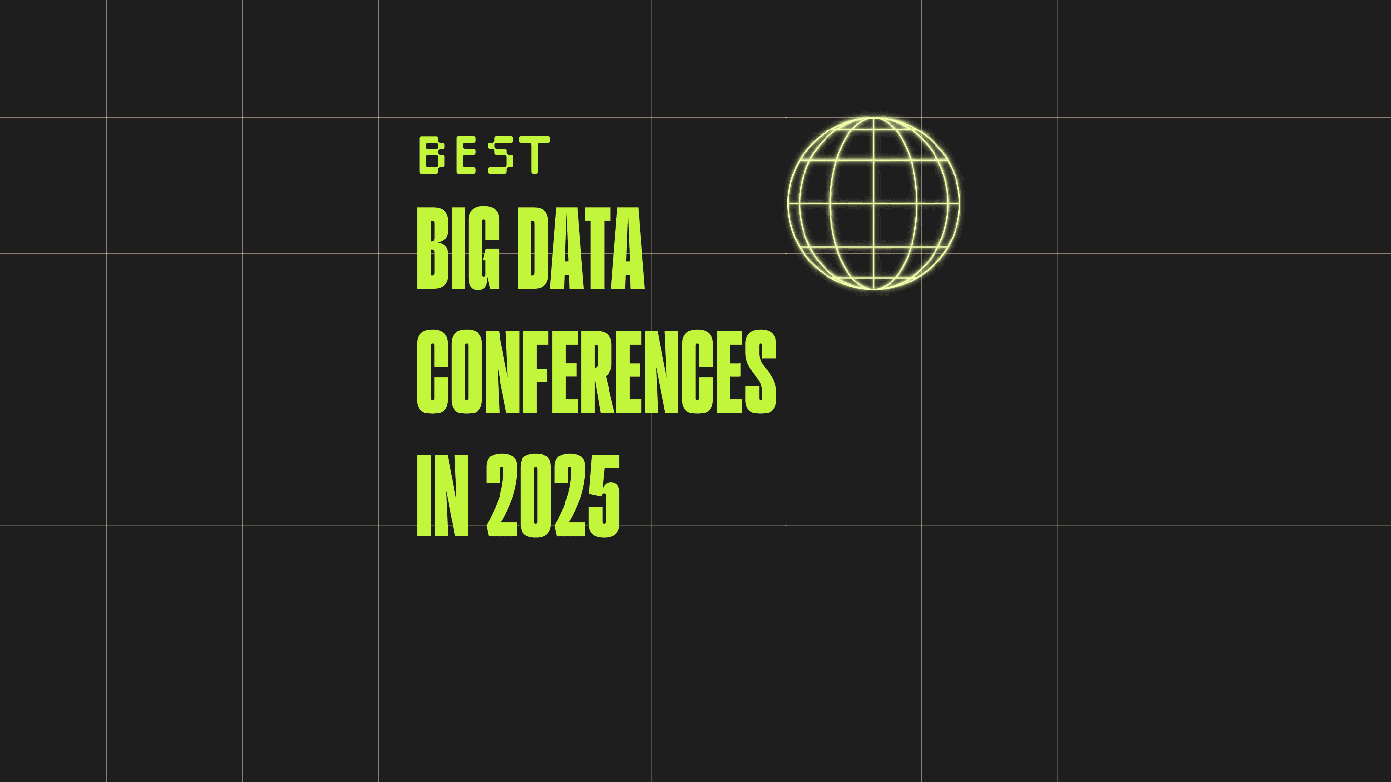 Big data conferences in 2025 best events