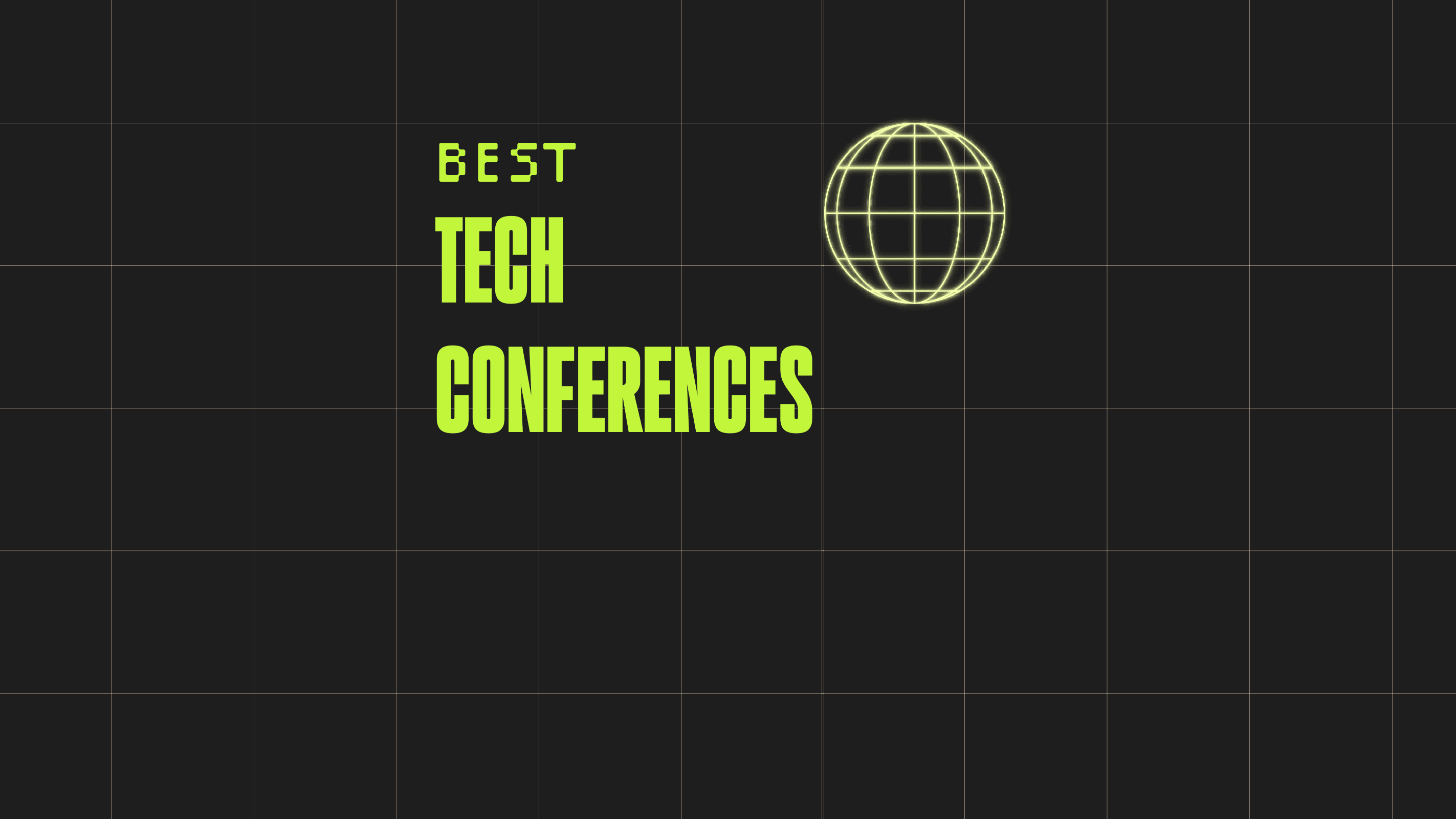 Tech conferences best events