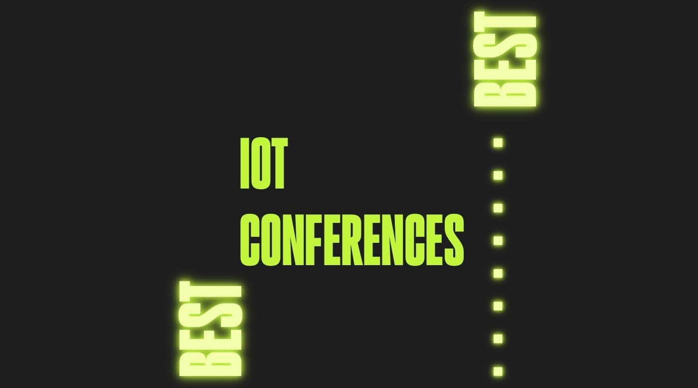 Iot conferences generic best of