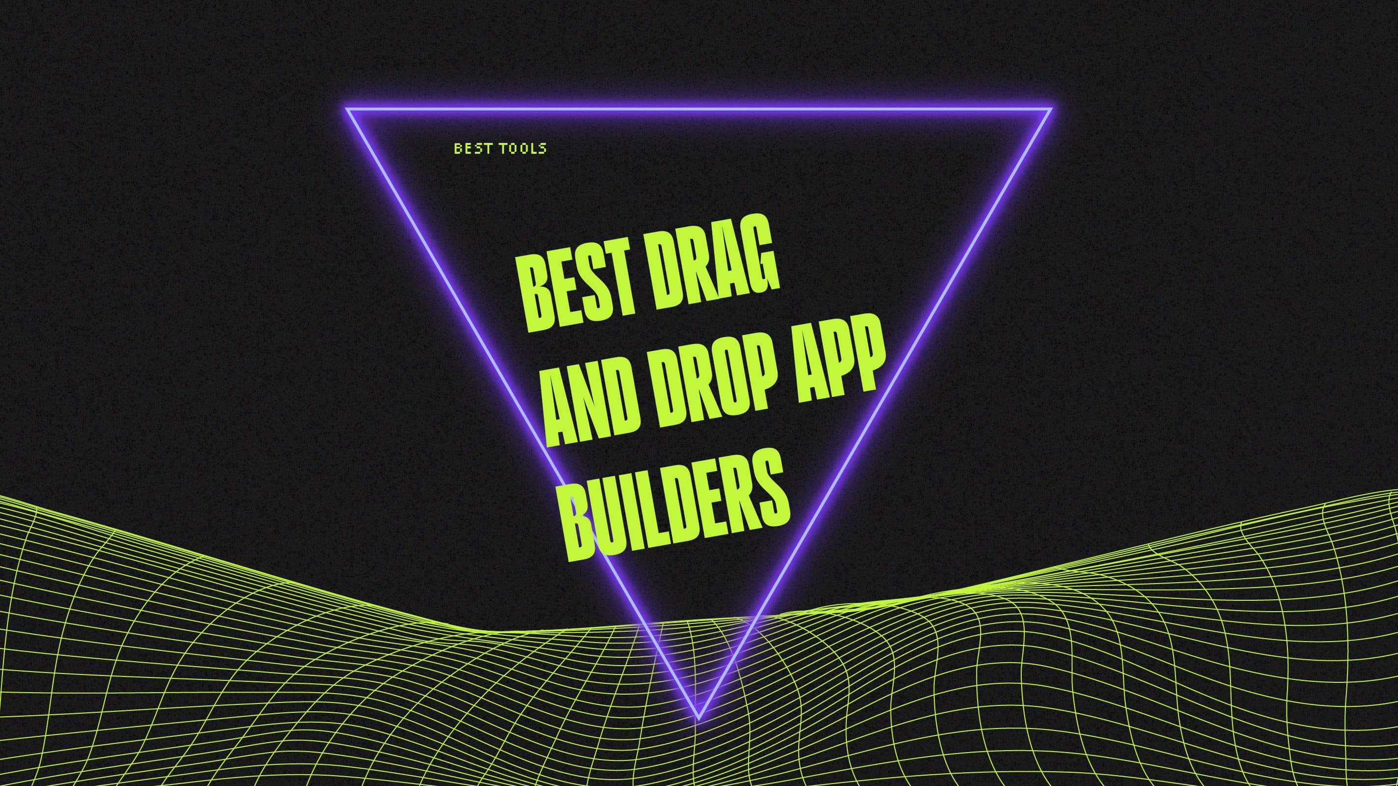 Best drag and drop app builders best tools
