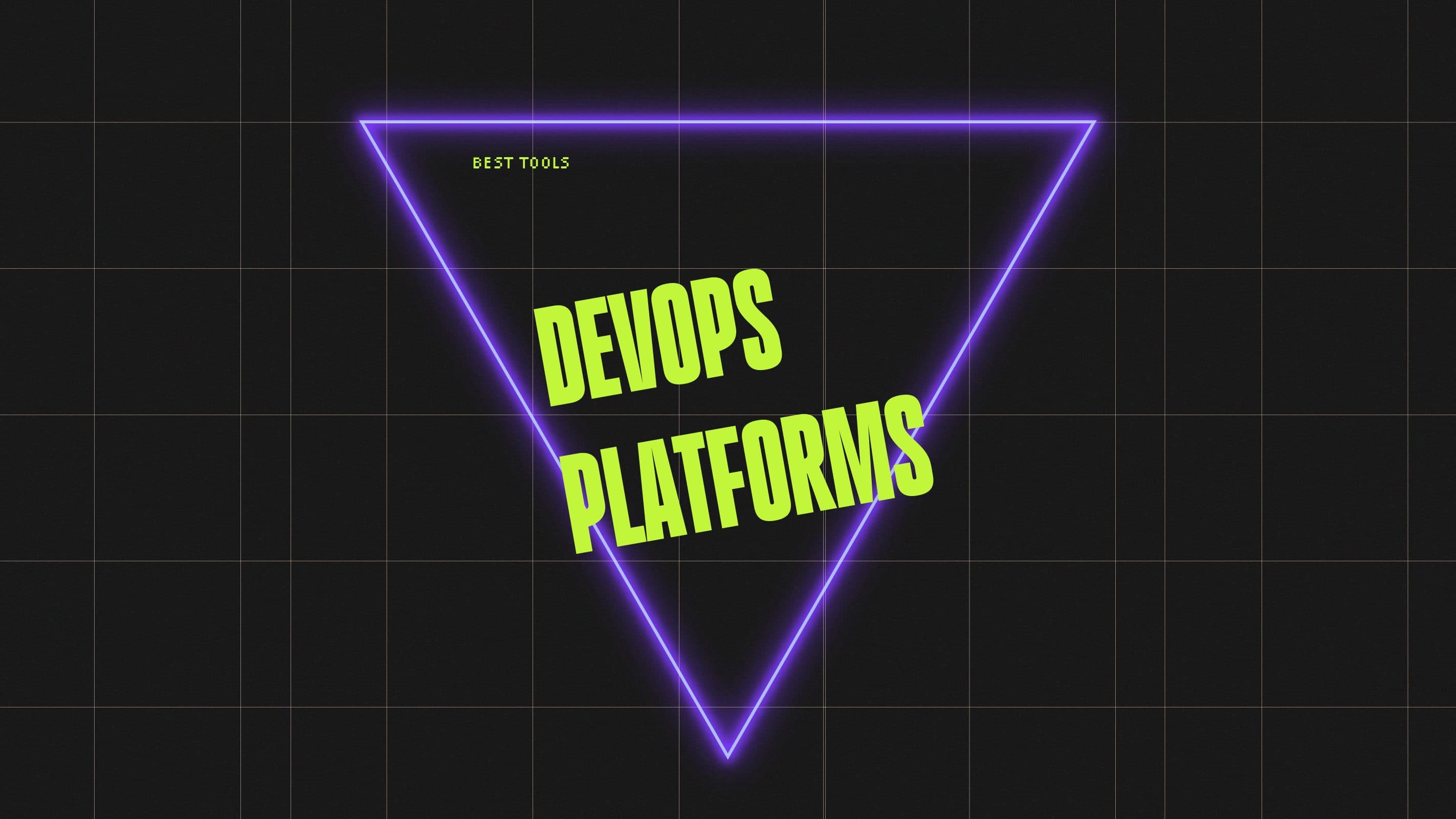 Devops platforms best tools