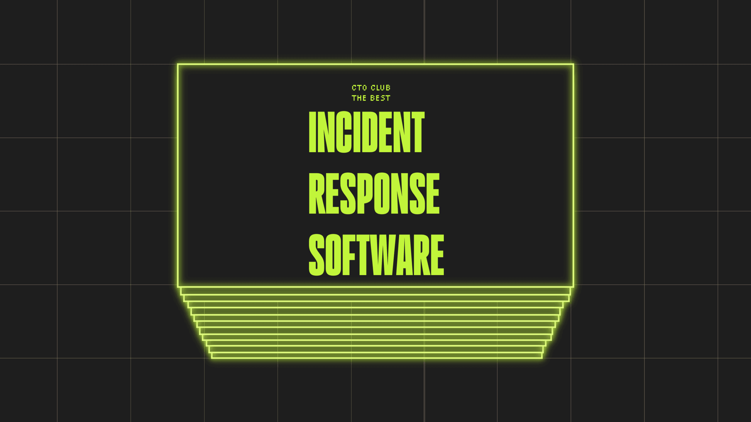 Incident response software best tools