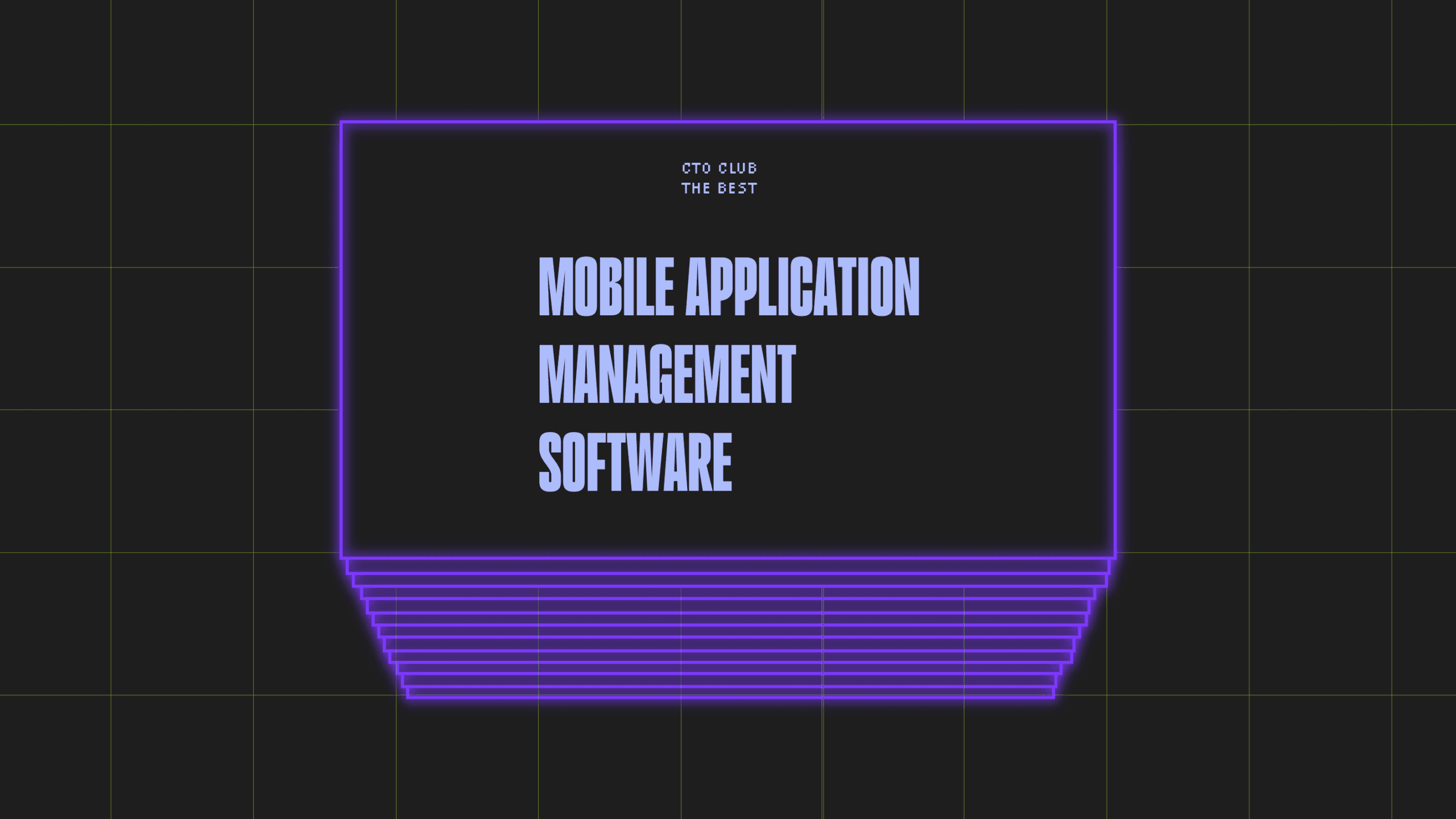 Mobile application management software best tools
