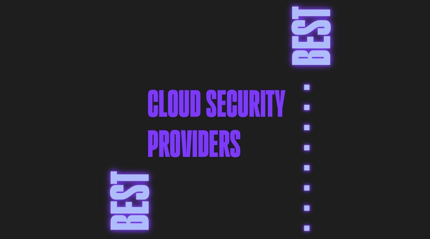 Cloud security providers generic best of
