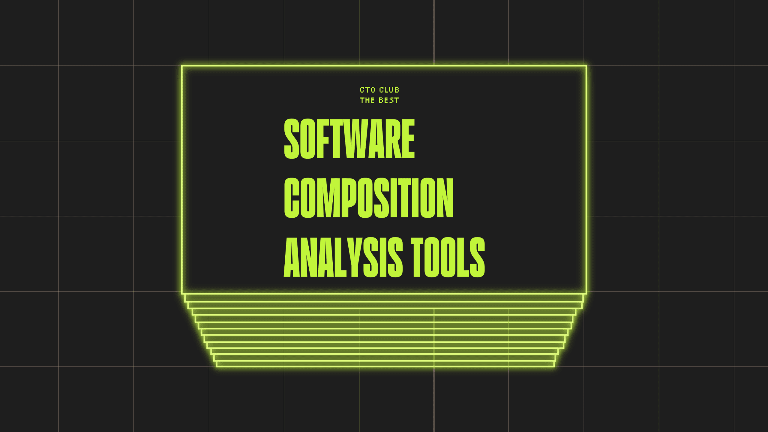 Software composition analysis tools best tools