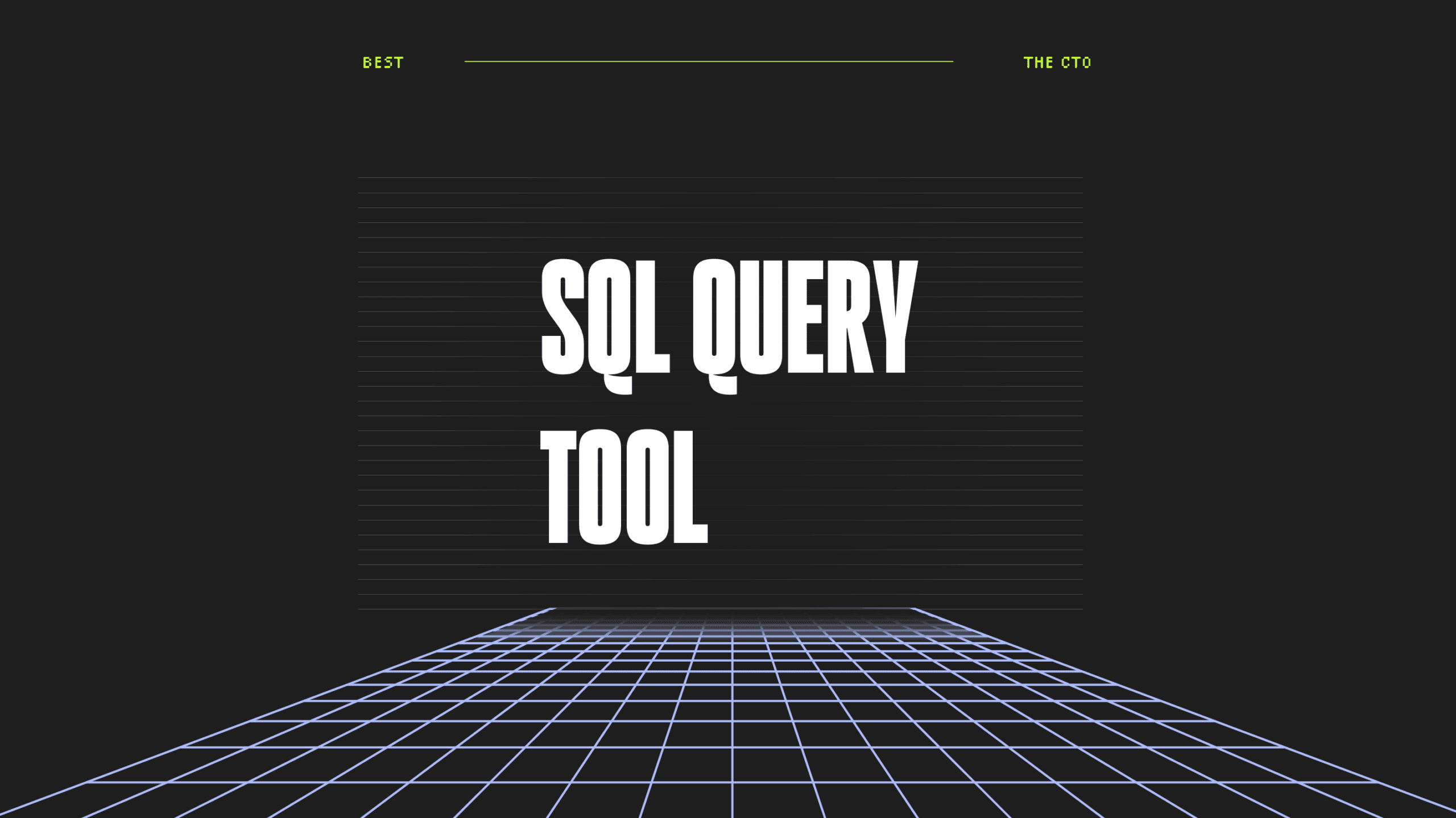 Sql query tool best tools
