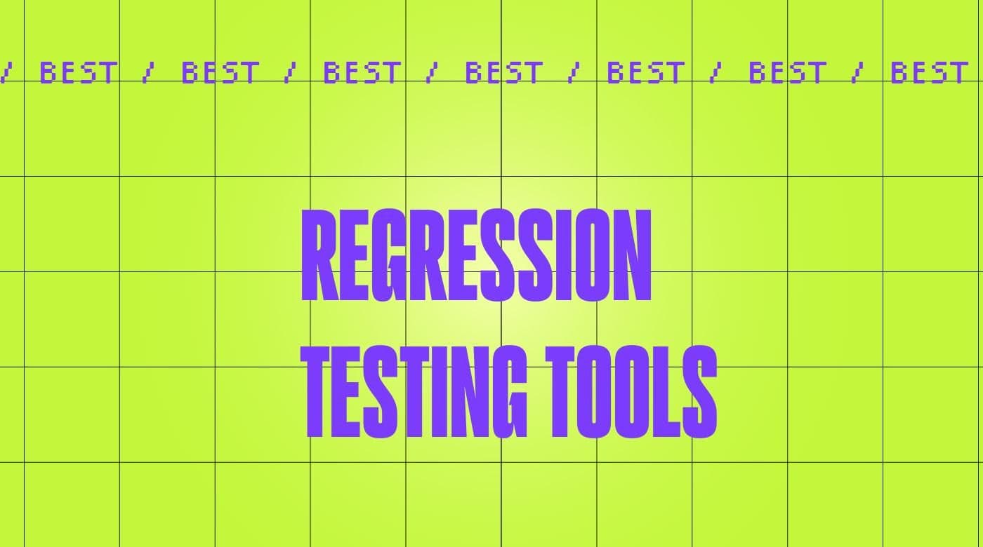 Regression testing tools generic best of
