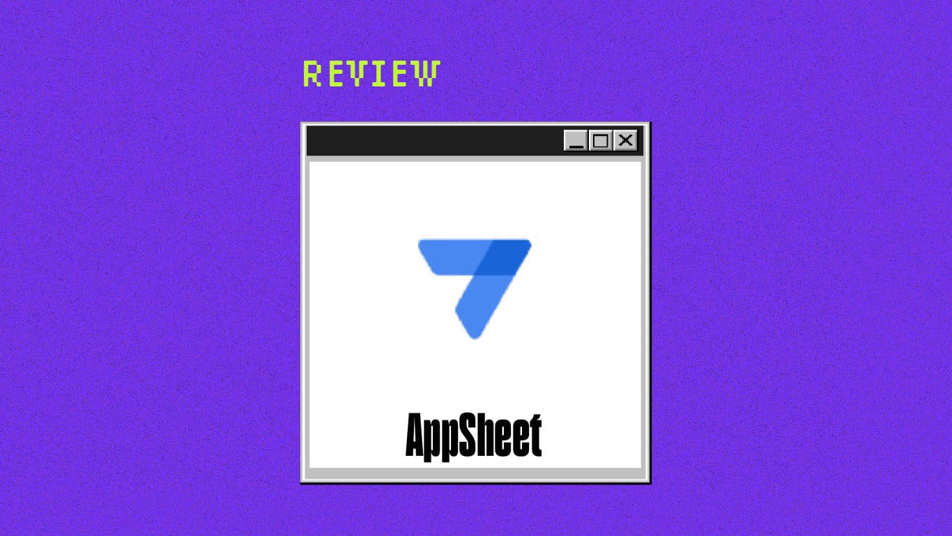 Appsheet Product Review 71712