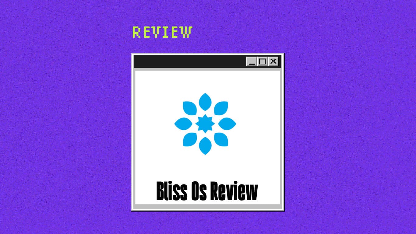 Bliss os Product Review 57916