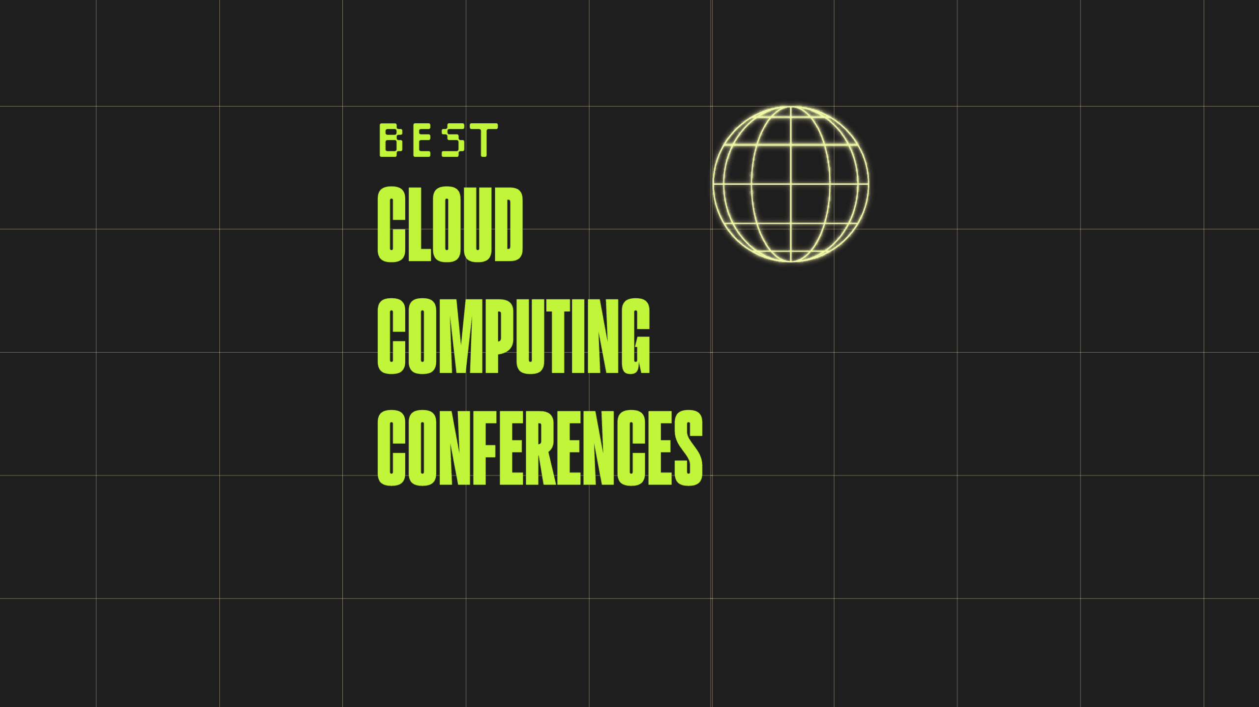 Cloud computing conferences best events 74764
