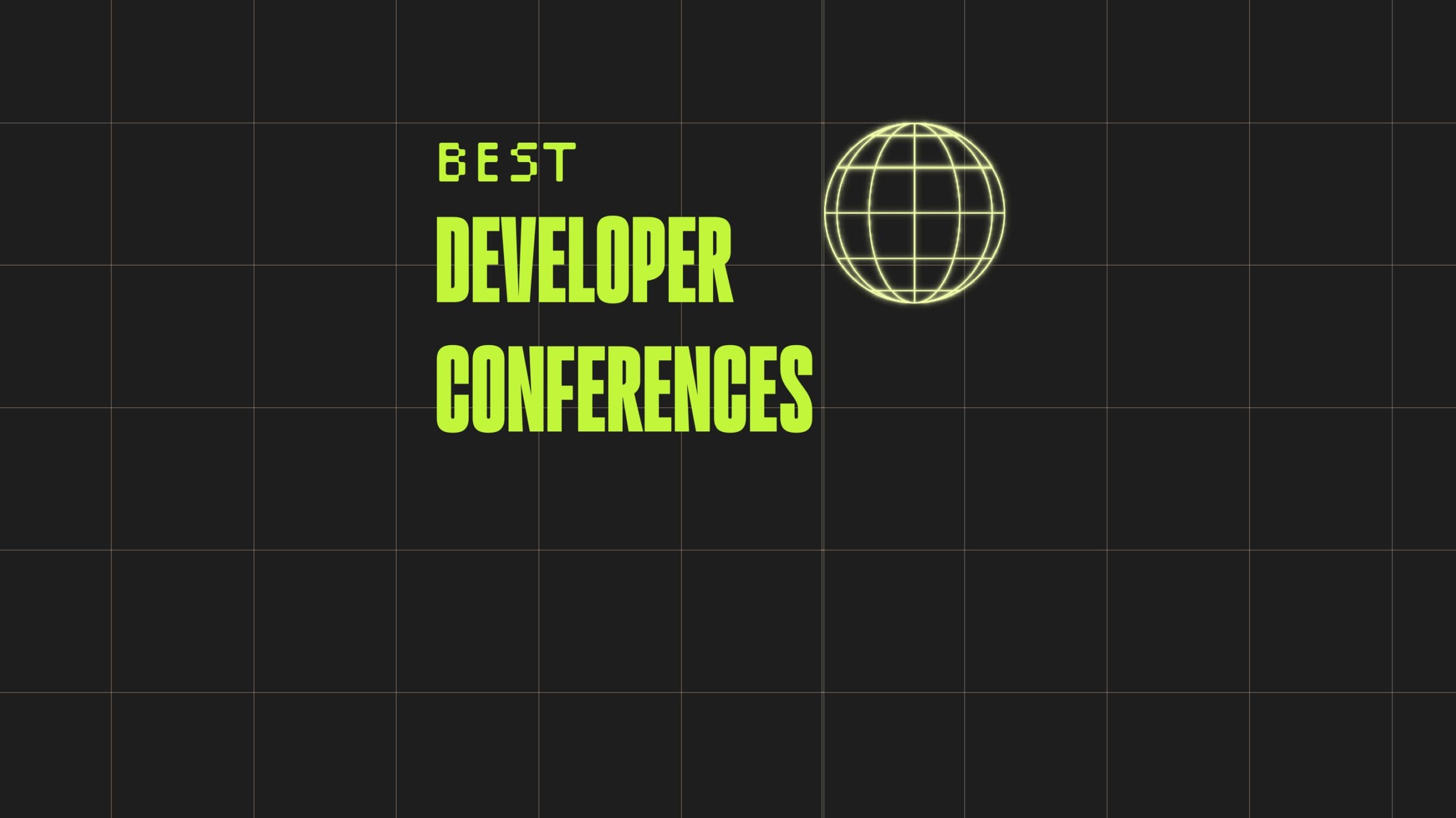 Developer conferences best events 68432