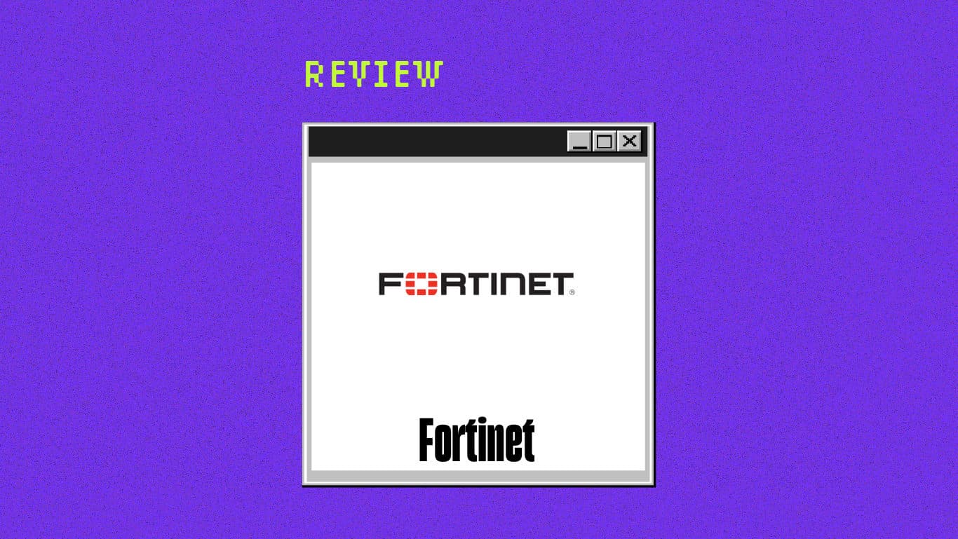 Fortinet Product Review 58854