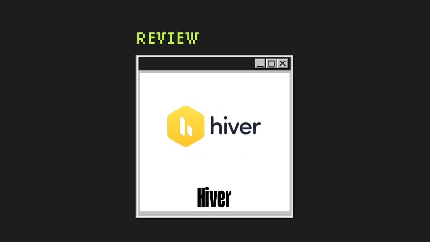 Hiver Product Review 19359