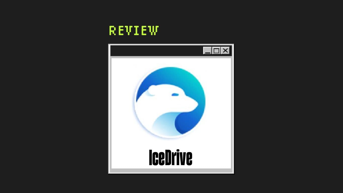 Icedrive Product Review 59751