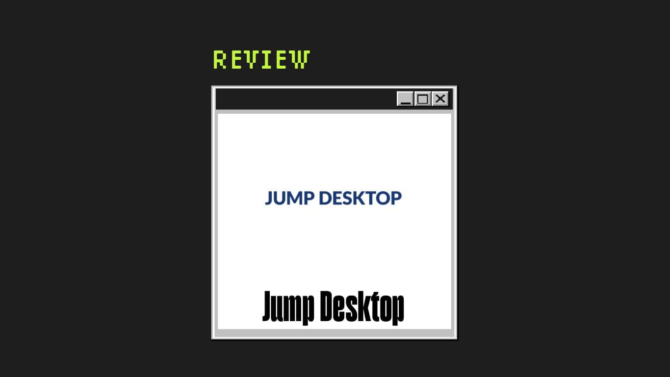 Jump desktop Product Review 23160
