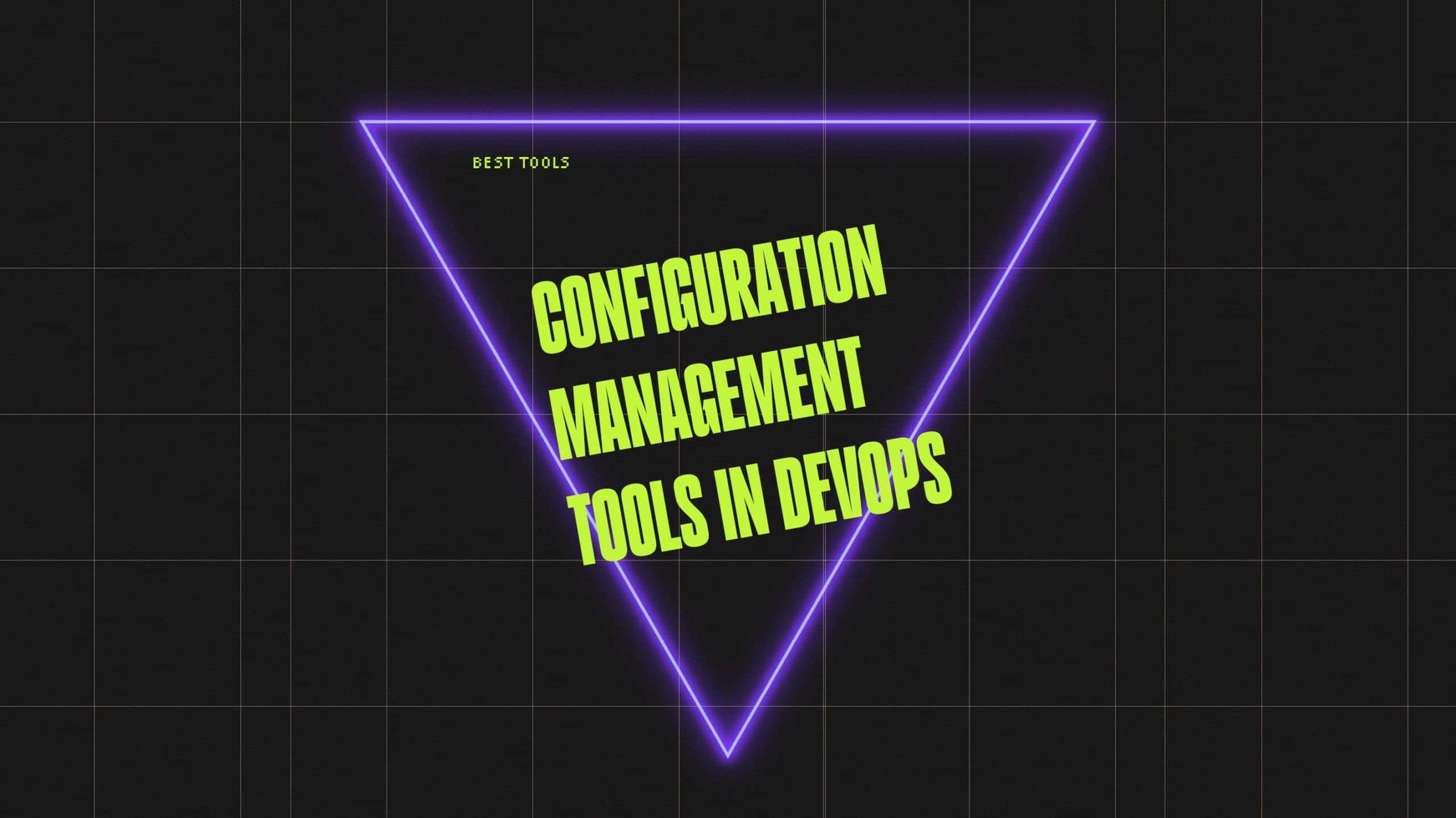 Configuration management tools in devops best tools 97246