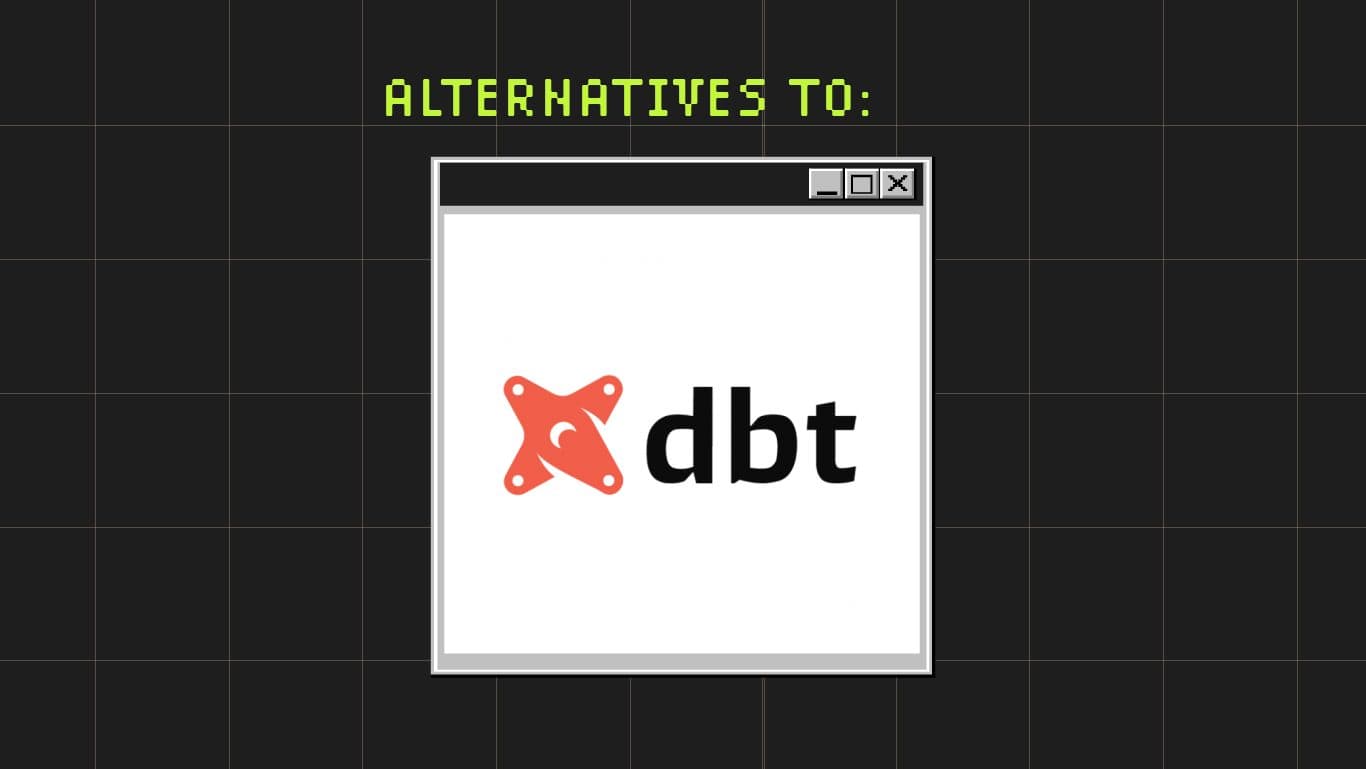 Dbt Alternatives 18723