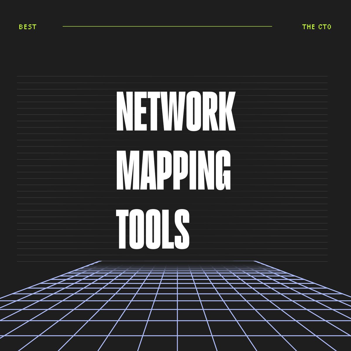 10 Best Network Mapping Tools Reviewed in 2026