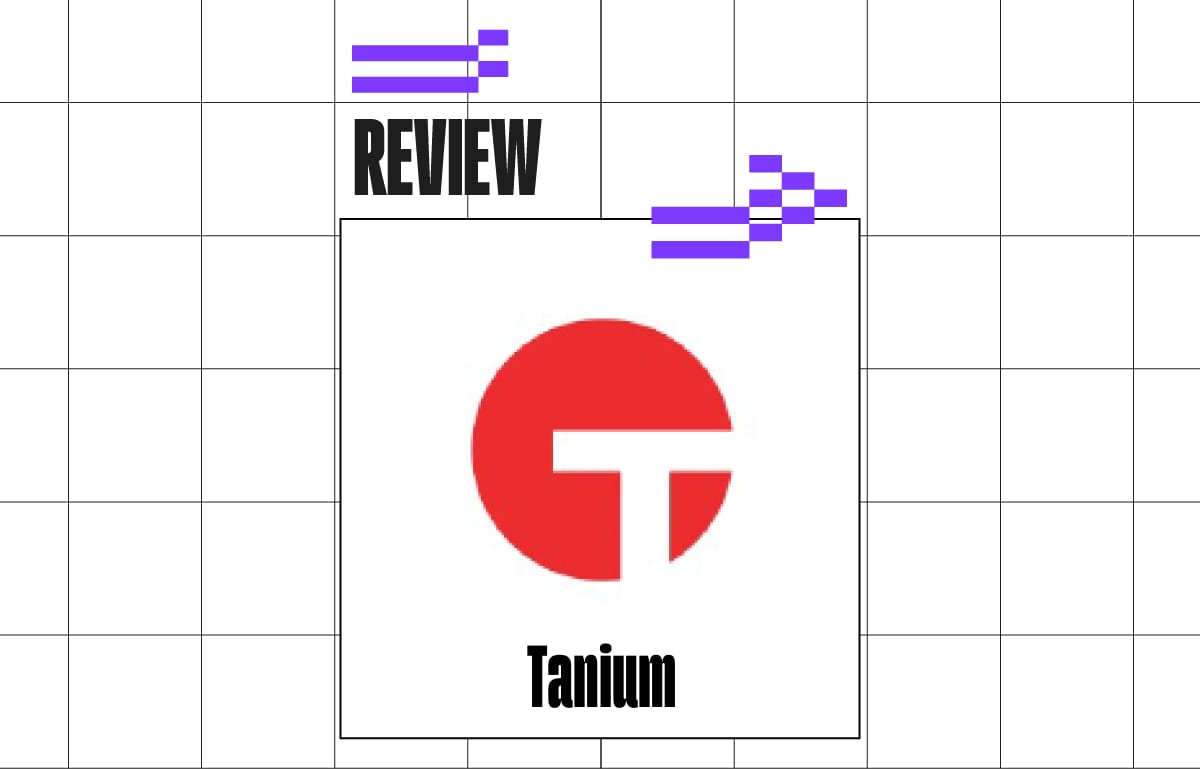 Tanium Review: Pros, Cons, Features, and Pricing Analysis