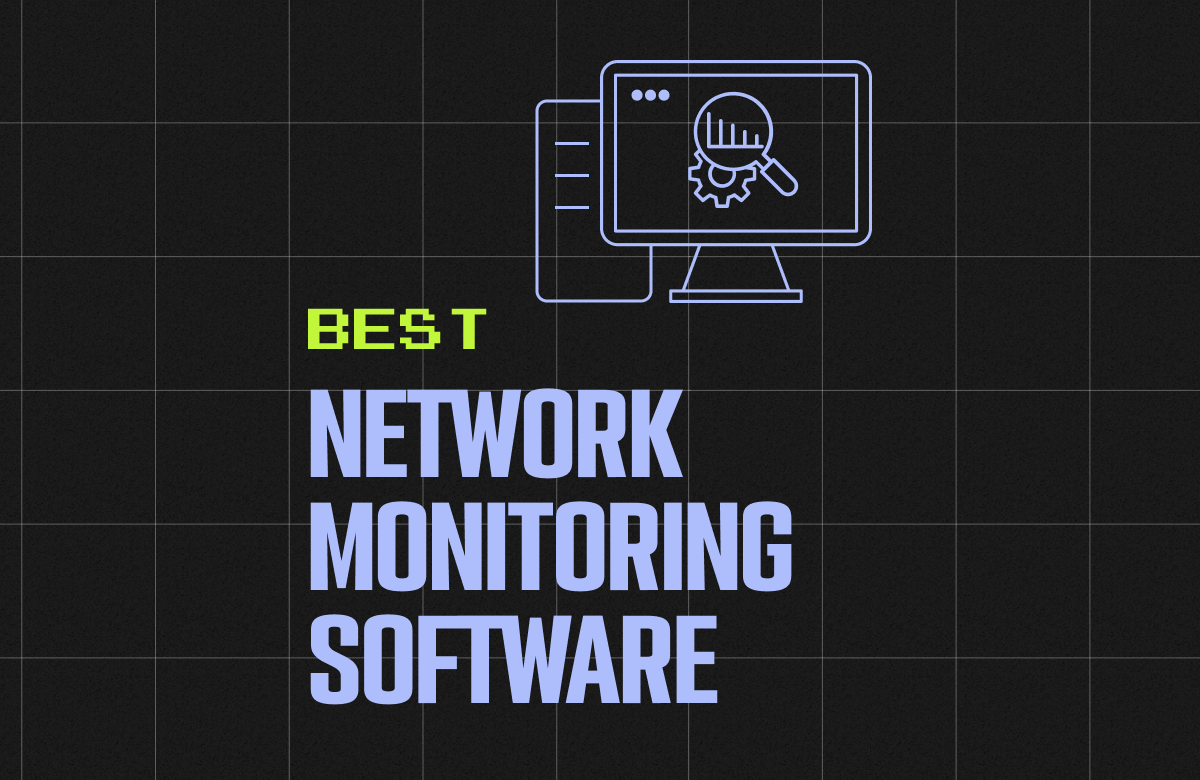 10 Best Network Monitoring Software Reviewed for 2026