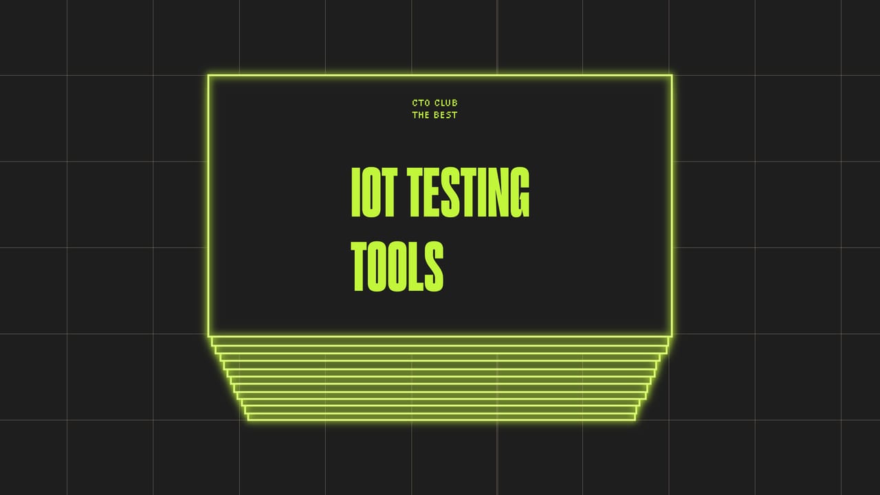 Iot testing tools best tools