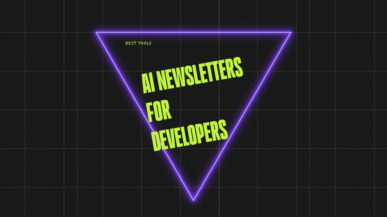 Ai newsletters for developers best tools 55769