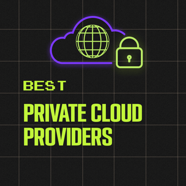 Best Private Cloud Providers