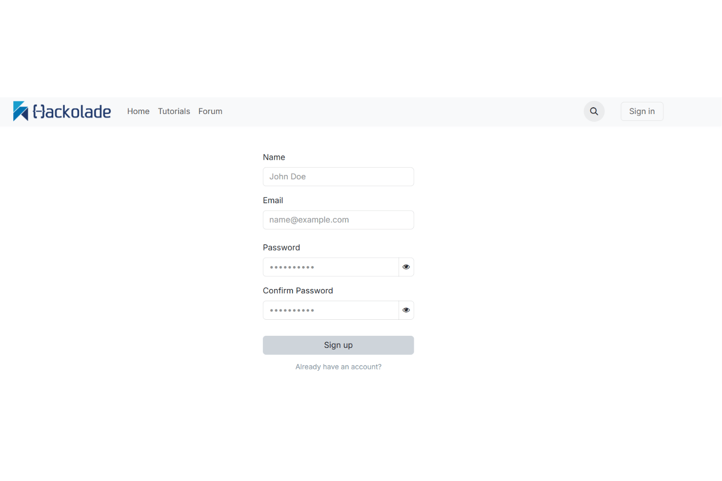 Hackolade sign-up page with form fields for name, email, password, and confirm password, plus navigation links (Home, Tutorials, Forum) and a “Sign up” button for account onboarding.