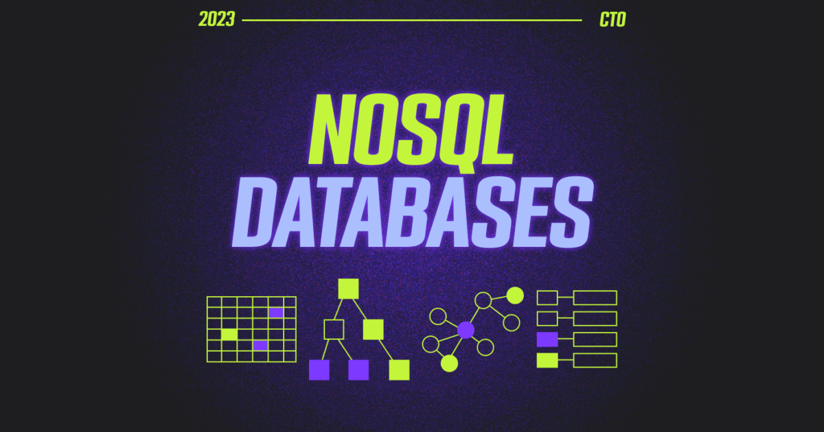 Guide To The 19 Best API Tools For 2024 The CTO Club   NoSQL Databases 1 1200x630 